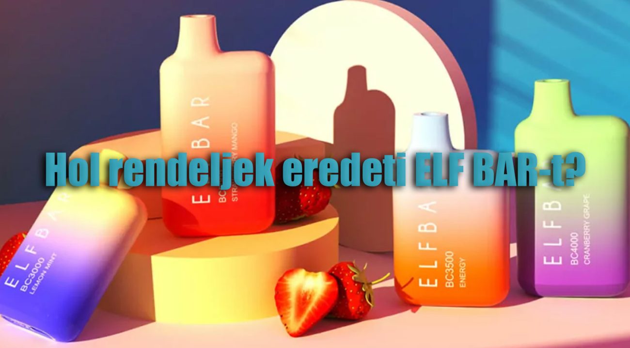 Hol rendeljek ELF BAR-t